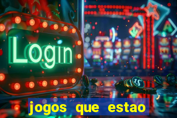 jogos que estao pagando agora