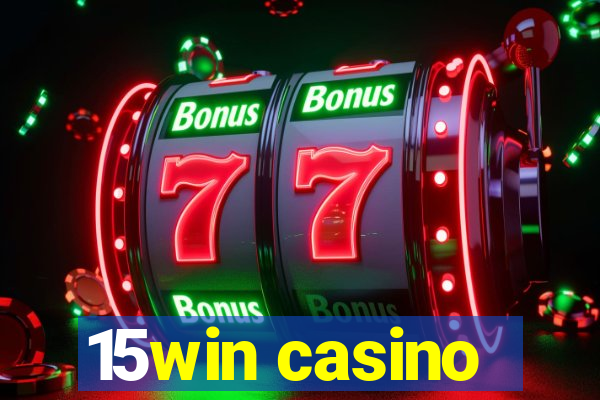 15win casino