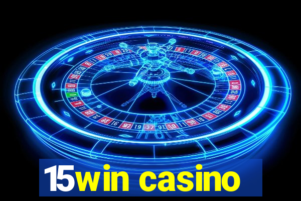 15win casino