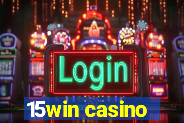 15win casino