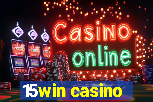 15win casino