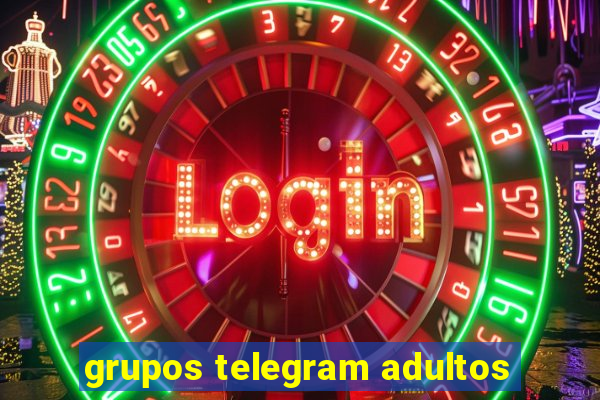 grupos telegram adultos