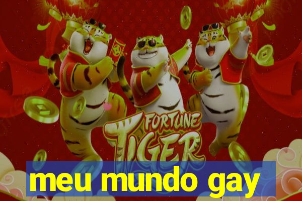 meu mundo gay