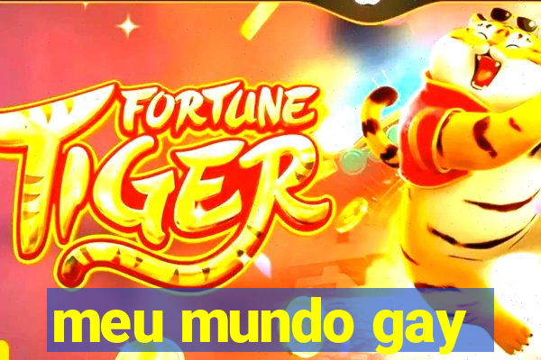 meu mundo gay