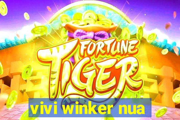 vivi winker nua