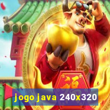 jogo java 240x320