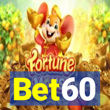 Bet60