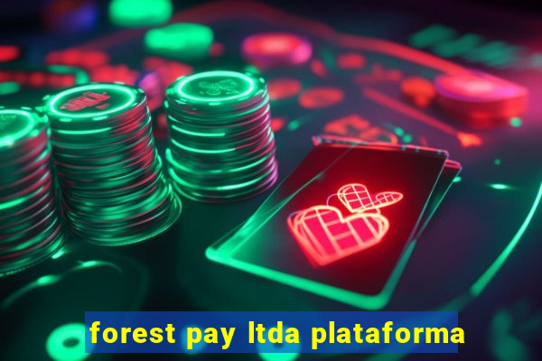 forest pay ltda plataforma