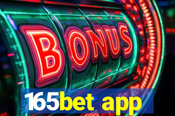 165bet app