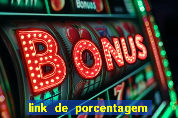 link de porcentagem dos jogos slots pg