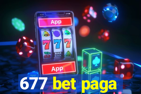 677 bet paga