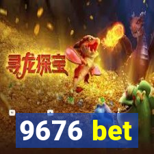 9676 bet