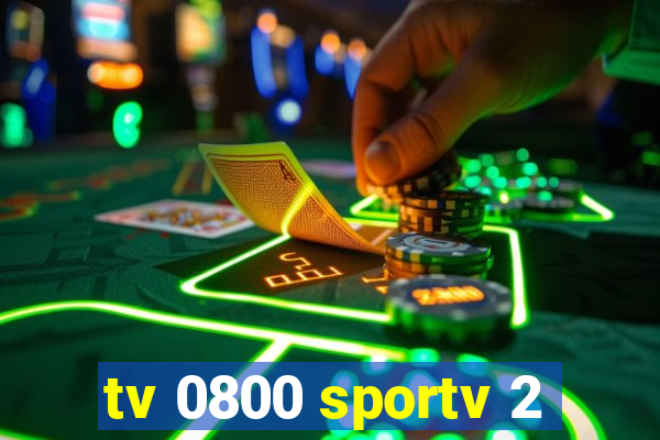 tv 0800 sportv 2