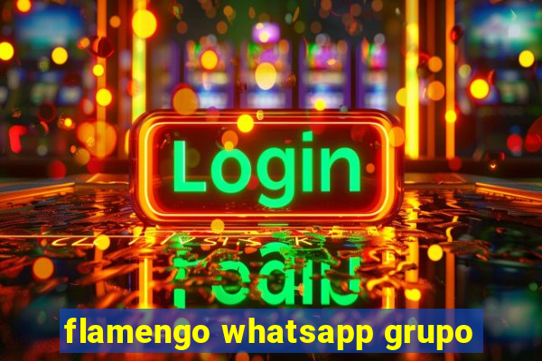 flamengo whatsapp grupo