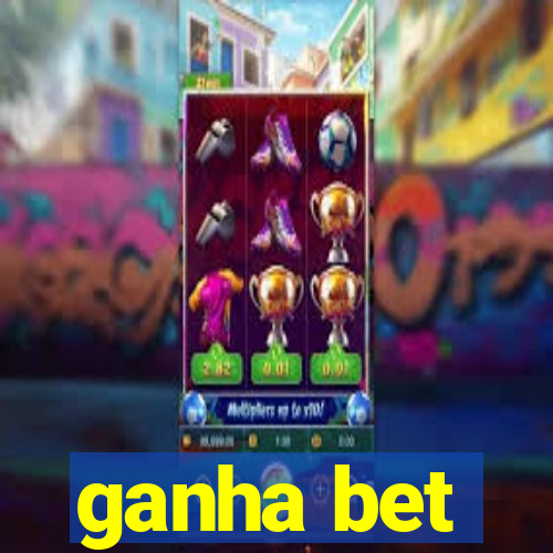 ganha bet