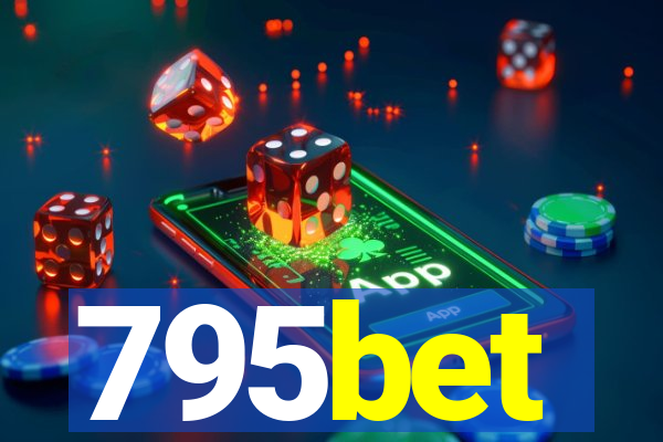 795bet