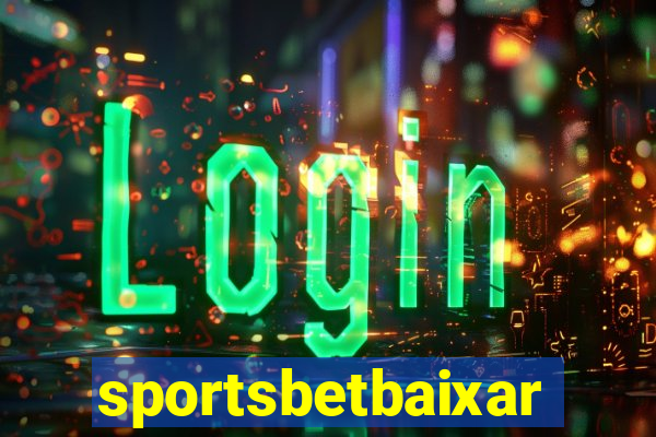 sportsbetbaixar