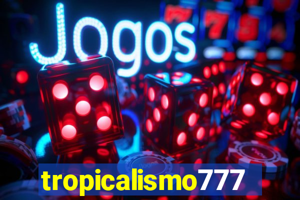 tropicalismo777lg.com