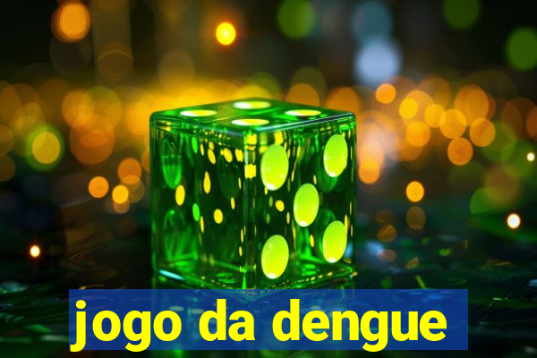 jogo da dengue