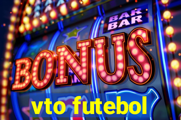 vto futebol