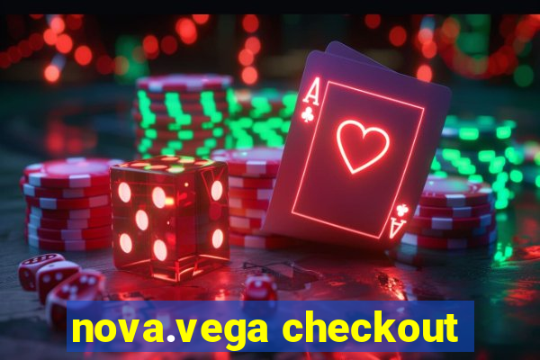 nova.vega checkout