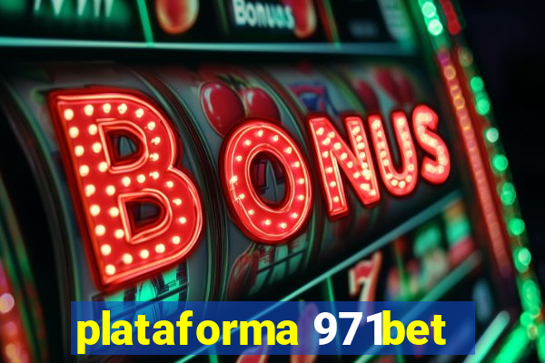 plataforma 971bet