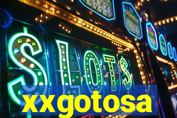 xxgotosa