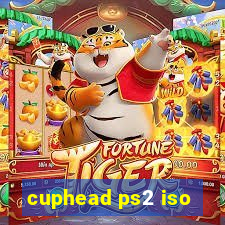 cuphead ps2 iso