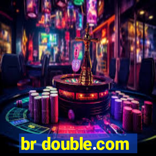 br double.com