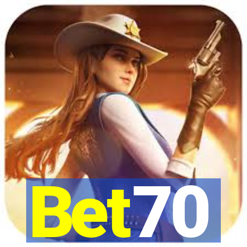 Bet70