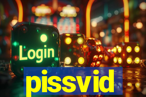 pissvid