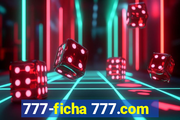 777-ficha 777.com