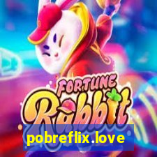 pobreflix.love