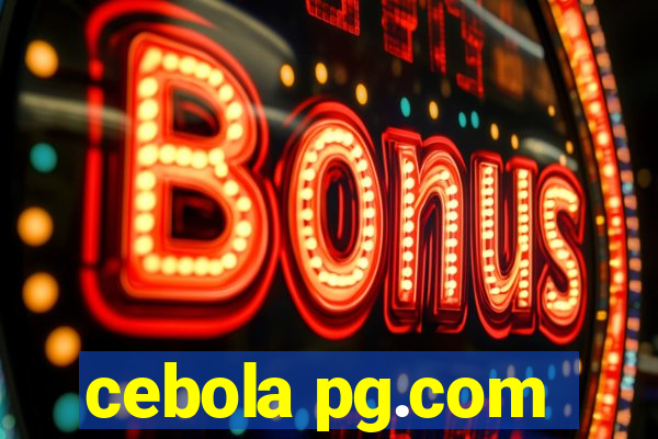 cebola pg.com