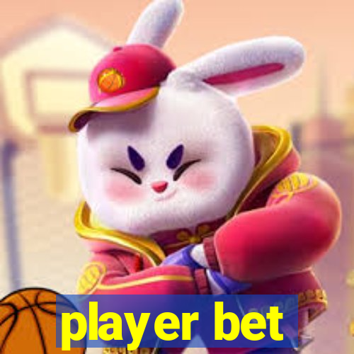 player bet