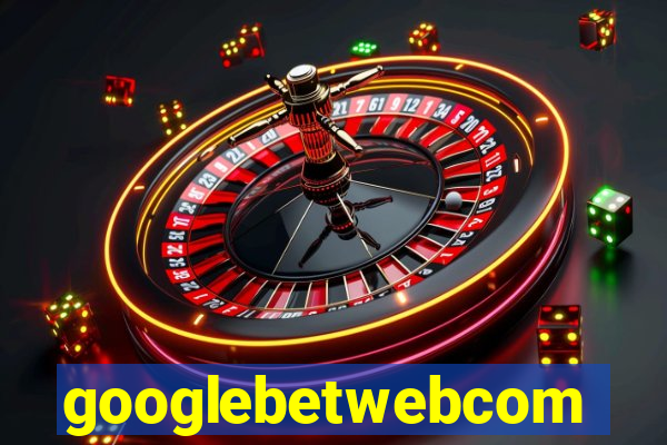 googlebetwebcom