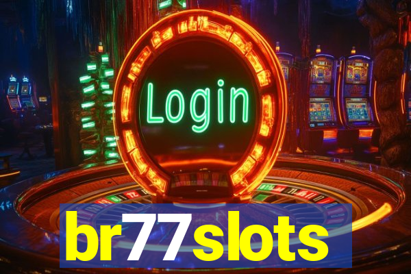 br77slots