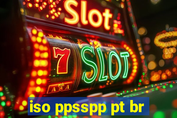 iso ppsspp pt br