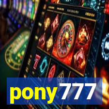 pony777