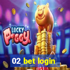 02 bet login