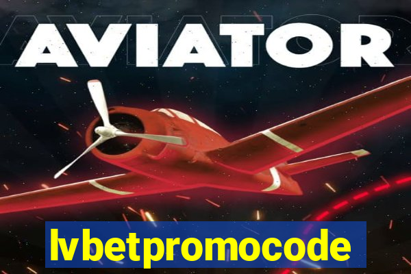 lvbetpromocode