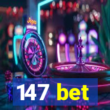 147 bet