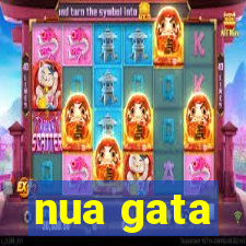 nua gata