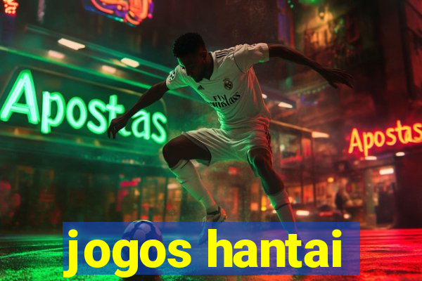 jogos hantai