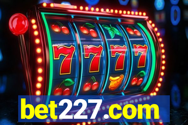 bet227.com