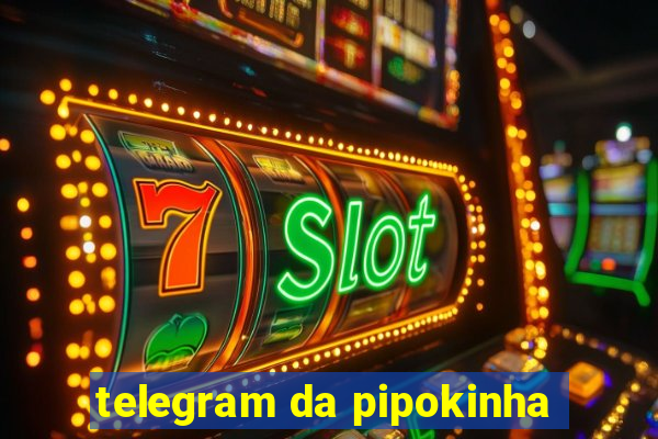 telegram da pipokinha