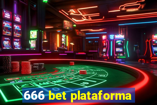 666 bet plataforma