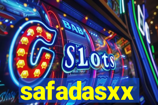 safadasxx