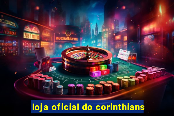 loja oficial do corinthians