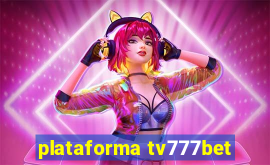 plataforma tv777bet